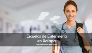Escuelas de Enfermería en Xalapa