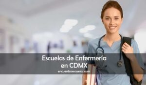 Escuelas de Enfermería en CDMX