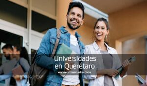 Universidades en Querétaro